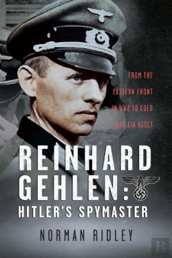 Bertrand.pt - Reinhard Gehlen: Hitler'S Spymaster