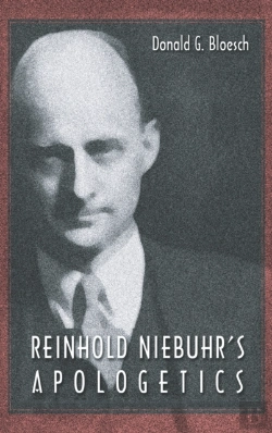 Bertrand.pt - Reinhold Niebuhr'S Apologetics