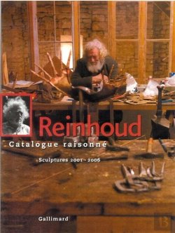 Bertrand.pt - Reinhoud ; Catalogue Raisonné Tome 6 ; Sculptures 2001-2006