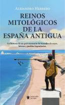 Reinos Mitologicos De La España Antigua