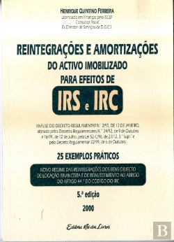 Bertrand.pt - Reintegrações e Amortizações do Activo Imobilizado para Efeitos de IRS IRC