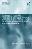 Reintegrative Justice In Practice