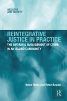 Reintegrative Justice In Practice
