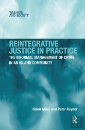 Reintegrative Justice In Practice
