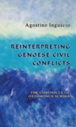 Bertrand.pt - Reinterpreting Genoese Civil Conflicts: The Chronicle Of Ottobonus Scriba
