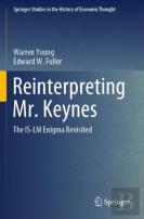 Reinterpreting Mr. Keynes