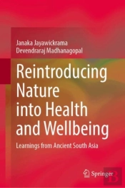 Reintroducing Nature Into Health And Wellbeing