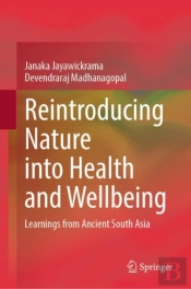 Reintroducing Nature Into Health And Wellbeing