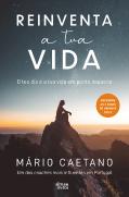 Reinventa a tua Vida