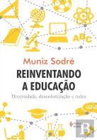 Reinventando a Educação