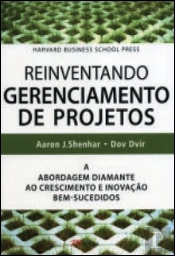 Reinventando Gerenciamento de Projetos