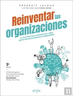 Bertrand.pt - Reinventar Las Organizaciones (Guía Práctica Ilustrada)