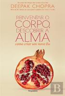 Reinventar o Corpo, Descobrir a Alma