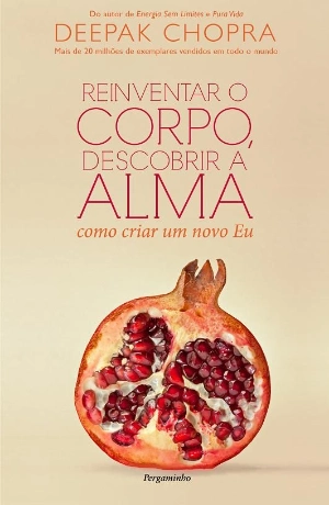Reinventar o Corpo, Descobrir a Alma