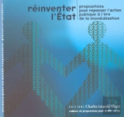 Réinventer L'État : Propositions Pour Repenser L'Action Publique À L'Ère De La Mondialisation