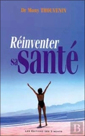 Reinventer Sa Sante