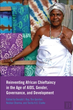 Bertrand.pt - Reinventing African Chieftaincy In The Age Of Aids, Gender, Governance, And Development