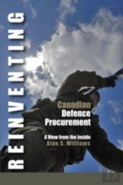 Reinventing Canadian Defence Procurement