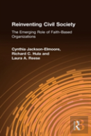 Reinventing Civil Society: The Emerging Role Of Faith-Based Organizations