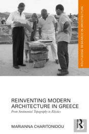 Reinventing Modern Architecture In Greece