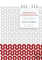 Reinventing Professionalism