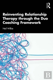 Reinventing Relationship Therapy Through The Duo Coaching Framework