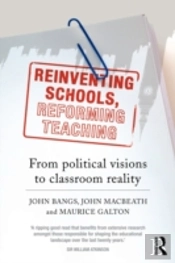 Reinventing Schools, Reforming Teaching