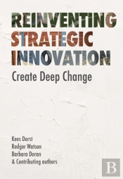 Reinventing Strategic Innovation