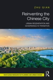 Reinventing The Chinese City