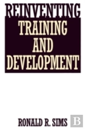 Reinventing Training And Development