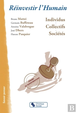 Bertrand.pt - Réinvestir L'Humain ; Individus, Collectifs, Sociétés