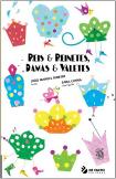 Reis & Reinetes, Damas & Valetes