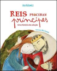 Reis Procuram Príncipes