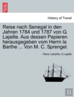 Bertrand.pt - Reise Nach Senegal In Den Jahren 1784 Un