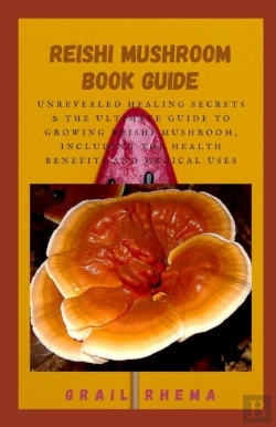 Bertrand.pt - Reishi Mushroom Book Guide