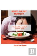 Reject The Diet Mentality