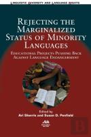 Rejecting The Marginalized Status Of Minority Languages