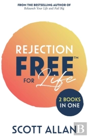 Rejection Free For Life