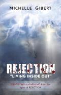 Rejection Living Inside Out