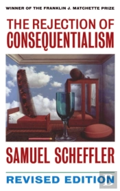 Rejection Of Consequentialism