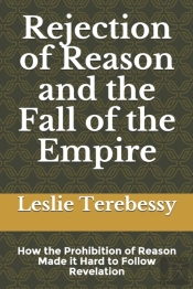 Rejection Of Reason And The  Fall Of The Empire
