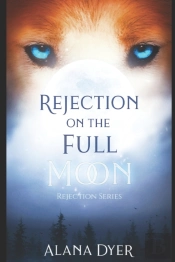 Rejection On The Full Moon