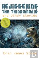 Rejiggering The Thingamajig And Other Stories