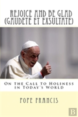 Bertrand.pt - Rejoice And Be Glad (Gaudete Et Exsultate)