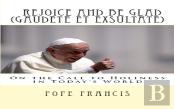 Rejoice And Be Glad (Gaudete Et Exsultate)