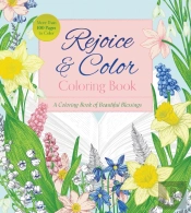 Rejoice & Color Coloring Book