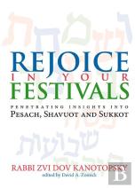 Rejoice In Your Festivals