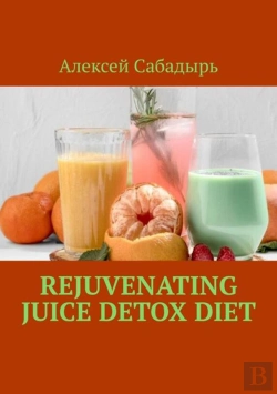 Bertrand.pt - Rejuvenating Juice Detox Diet