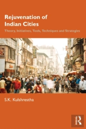 Rejuvenation Of Indian Cities