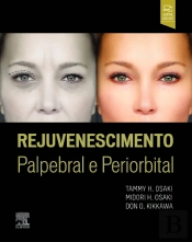 Rejuvenescimento Palpebral e Periorbital